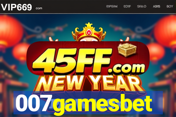 007gamesbet