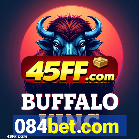 084bet.com