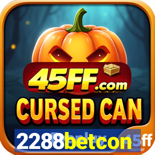 2288betcon