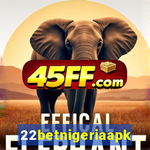22betnigeriaapk