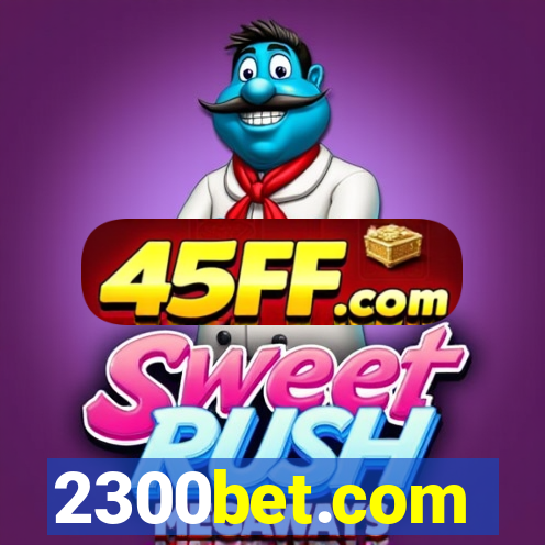 2300bet.com