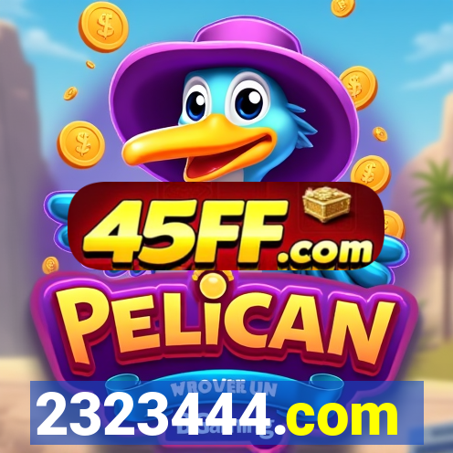 2323444.com