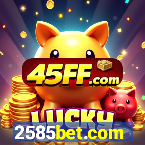 2585bet.com