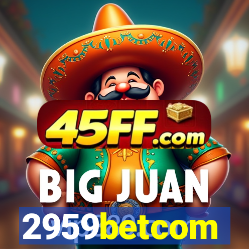 2959betcom