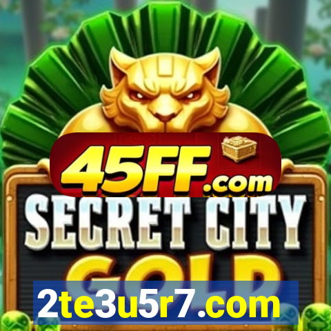 2te3u5r7.com
