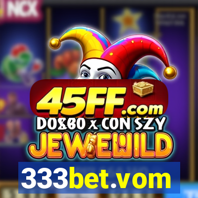 333bet.vom