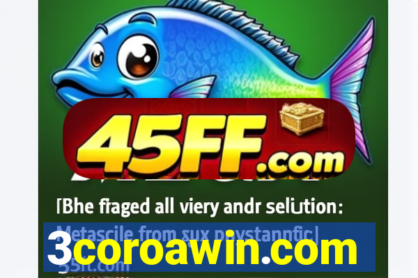 3coroawin.com