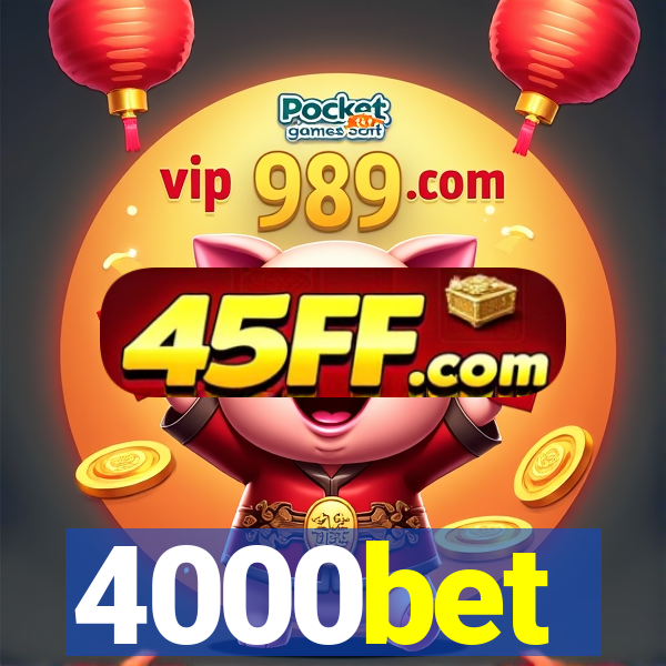 4000bet