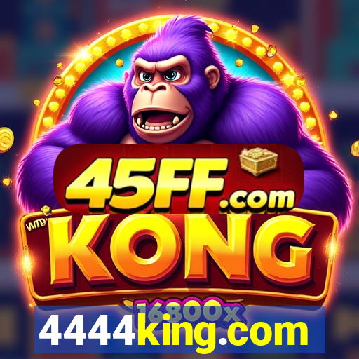 4444king.com