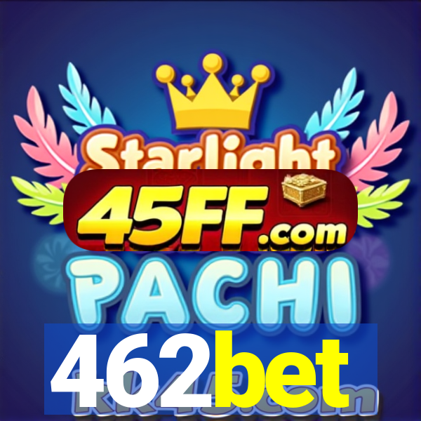 462bet