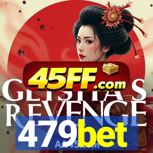 479bet