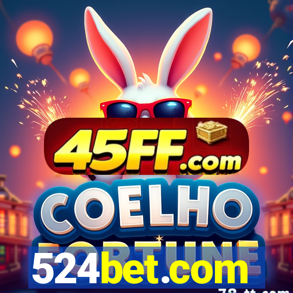 524bet.com