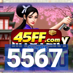 5567