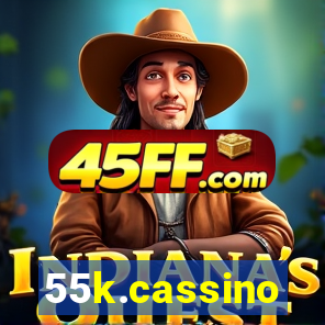 55k.cassino