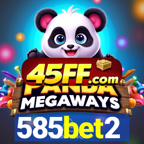 585bet2