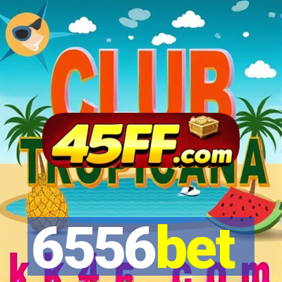 6556bet