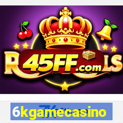 6kgamecasino