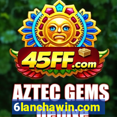 6lanchawin.com