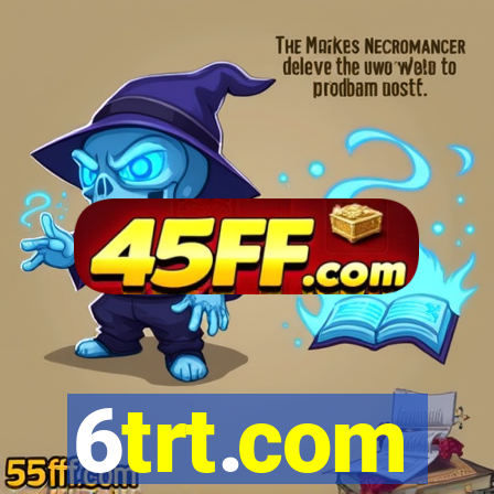 6trt.com