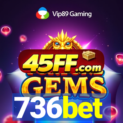 736bet