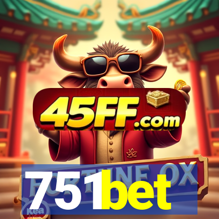 751bet