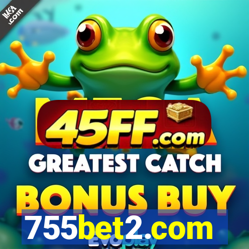 755bet2.com