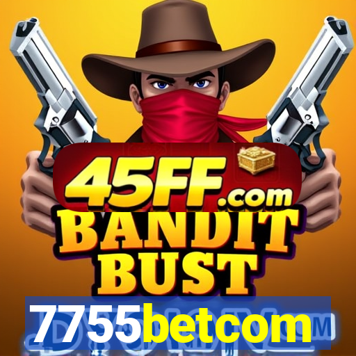 7755betcom