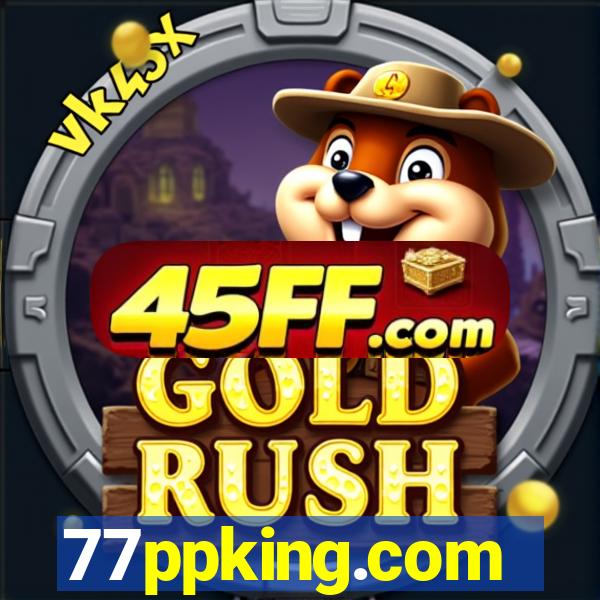 77ppking.com