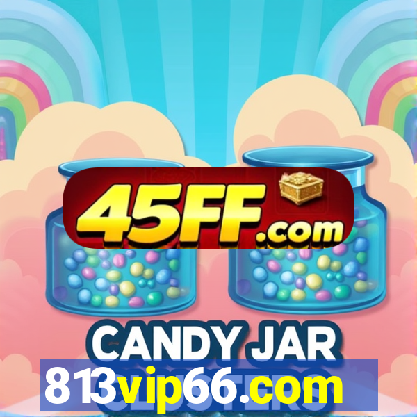 813vip66.com
