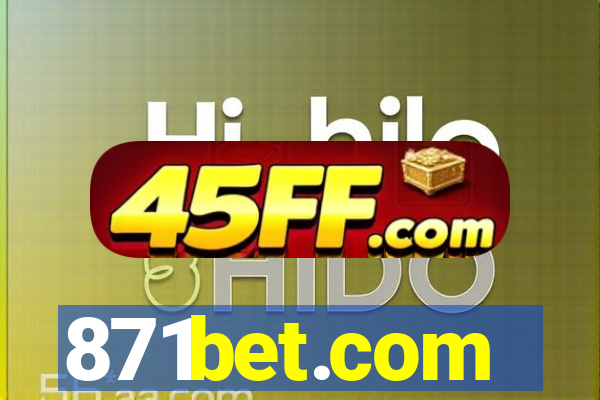 871bet.com