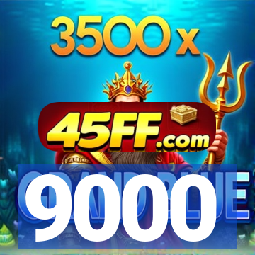 9000