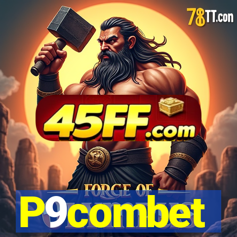 P9combet