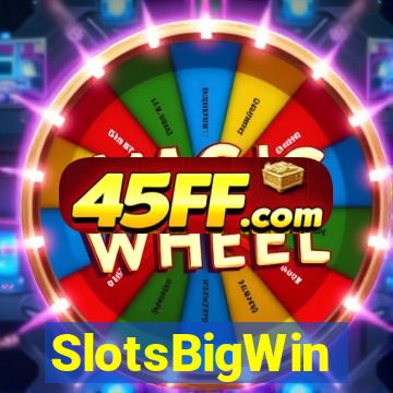 SlotsBigWin