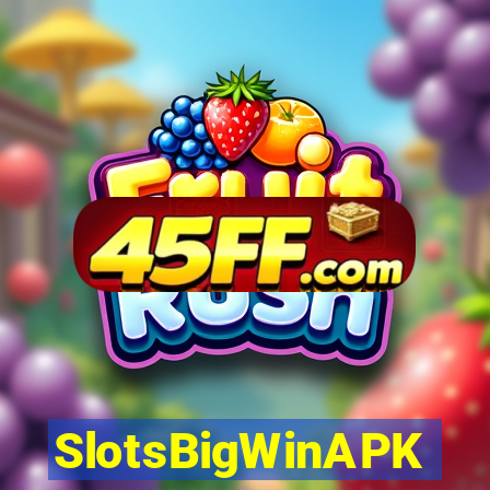 SlotsBigWinAPK