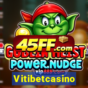 Vitibetcasino