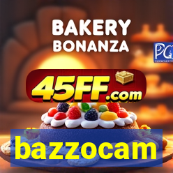 bazzocam
