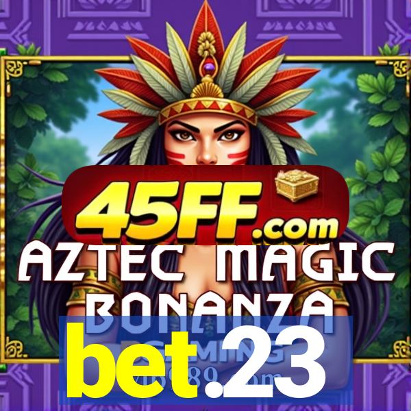 bet.23