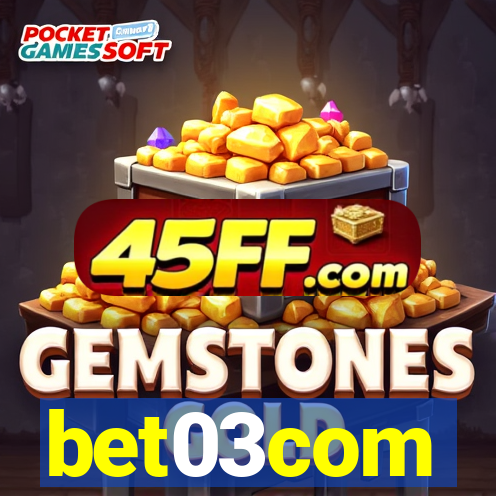 bet03com