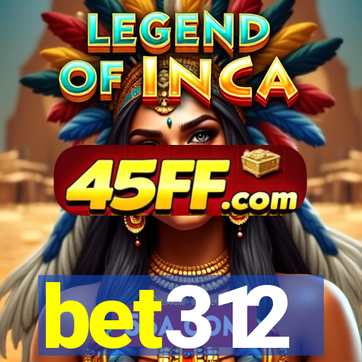 bet312