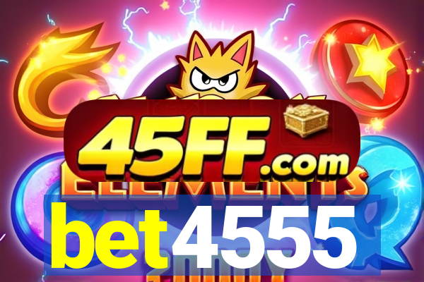 bet4555