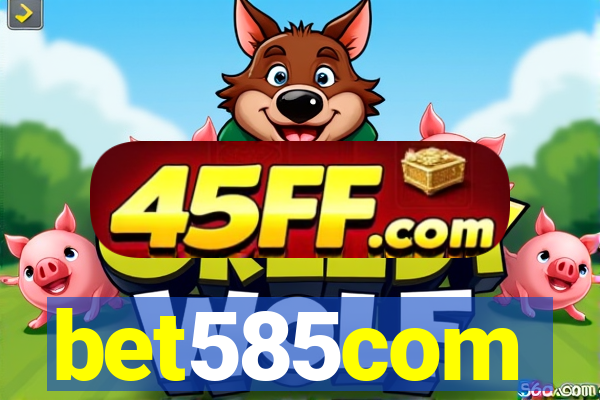 bet585com