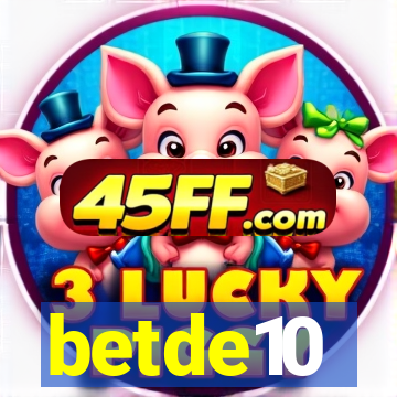 betde10