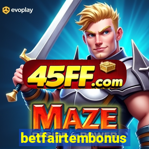 betfairtembonus