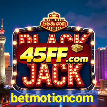 betmotioncom