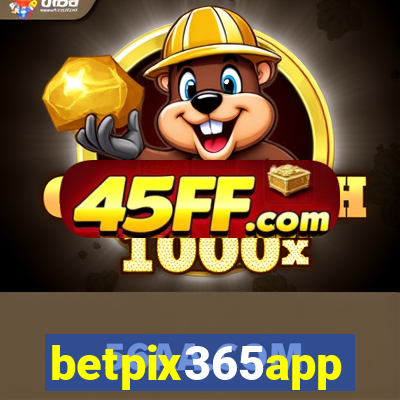 betpix365app