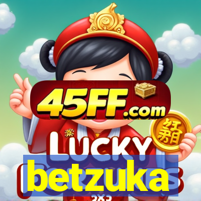 betzuka