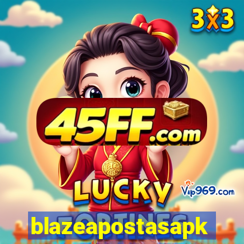 blazeapostasapk