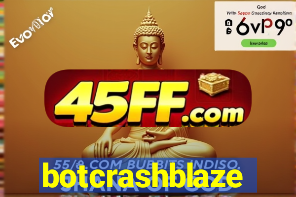 botcrashblaze
