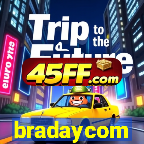 bradaycom