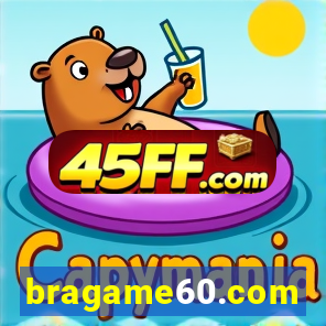 bragame60.com